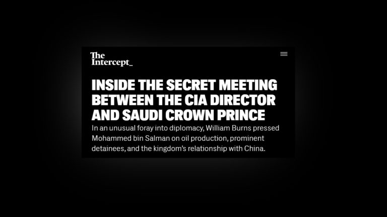 Voici les détails de la rencontre secrète de prince héritier saoudien et le patron de la CIA